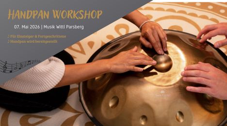 Handpan Workshop | Parsberg 07.05.2026