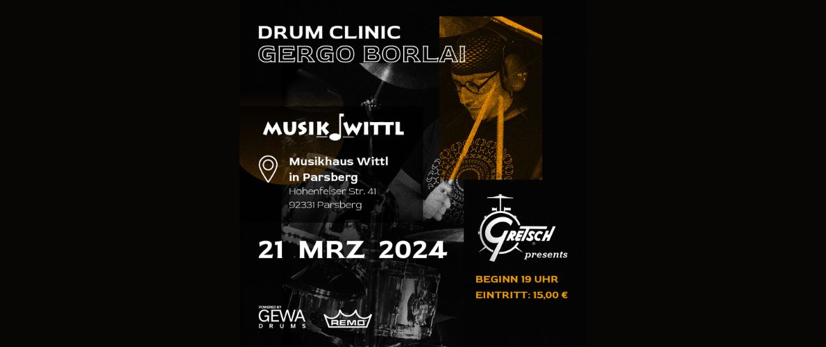 Gergo Borlai Drum Clinic | 21.03.2024 Parsberg